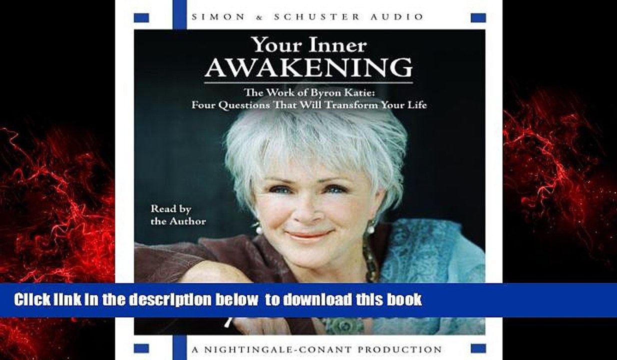 Best Price Byron Katie Your Inner Awakening: The Work of Byron Katie: Four Questions That Will