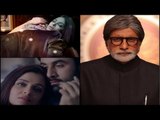 Amitabh Bachchan Prompt Reply On Aishwarya Rai’s Role In Ae Dil Hai Mushkil