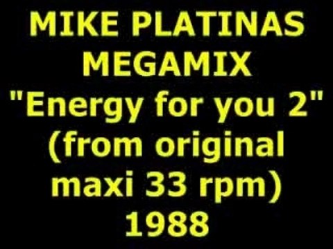 MIKE PLATINAS Energy for you 2 MEGAMIX