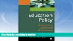 liberty book  Education Policy: Globalization, Citizenship and Democracy online for ipad