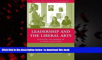 Best Price J. Wren Leadership and the Liberal Arts: Achieving the Promise of a Liberal Education