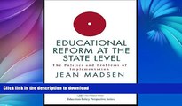 Buy books  Educational Reform At The State Level: The Politics And Problems Of implementation