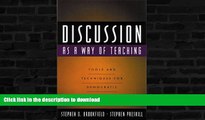 Best books  Discussion as a Way of Teaching: Tools and Techniques for Democratic Classrooms