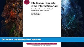 Read books  Intellectual Property in the Information Age: Knowledge as Commodity and Its Legal