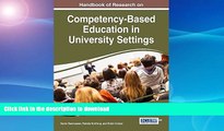 Read book  Handbook of Research on Competency-Based Education in University Settings (Advances in