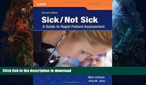 Buy book  Sick/Not Sick: A Guide To Rapid Patient Assessment (EMS Continuing Education) online