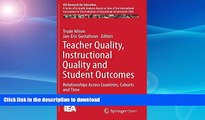 Buy book  Teacher Quality, Instructional Quality and Student Outcomes: Relationships Across