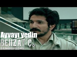 Behzat Ç. - Ayvayı Yedin