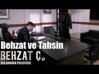 Behzat Ç. - Behzat ve Tahsin