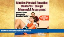 Best book  Meeting Physical Education Standards Through Meaningful Assessment: Research-Based