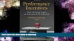 Buy book  Performance Incentives: Their Growing Impact on American K-12 Education online to buy