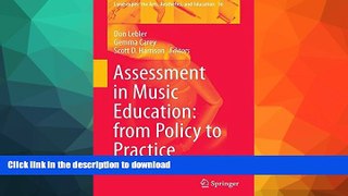 Buy book  Assessment in Music Education: from Policy to Practice (Landscapes: the Arts,