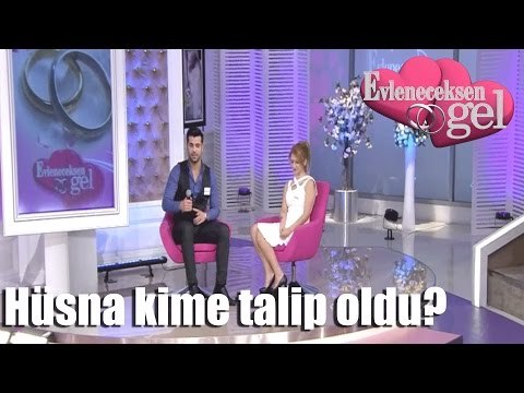 Evleneceksen Gel - Hüsna Kime Talip Oldu!