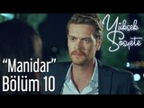 Yüksek Sosyete 10. Bölüm - Birce Akalay & Alex 