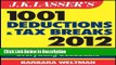 PDF J.K. Lasser s 1001 Deductions and Tax Breaks 2012: Your Complete Guide to Everything