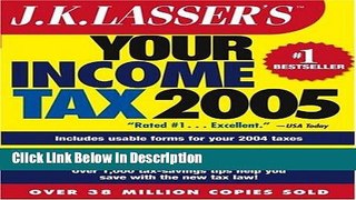 PDF J.K. Lasser s Your Income Tax 2005: For Preparing Your 2004 Tax Return kindle Full Book