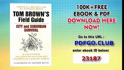 Tom Brown's Field Guide to City and Suburban Survival