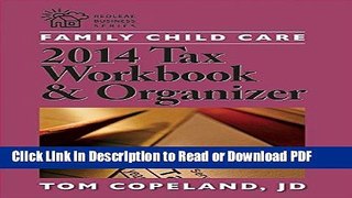 Read Family Child Care 2014 Tax Workbook and Organizer (Redleaf Business Series) Free Books