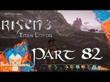 Risen 3: Titan Lords - Part 82 - Down to the Coast