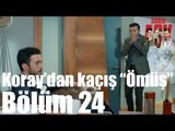 Kiralık Aşk 24. Bölüm - Koray'dan Kaçış 