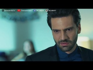 Kara Sevda 19.Bölüm | Sen sevdiğin için ne kadar ileri gidebilirsin?