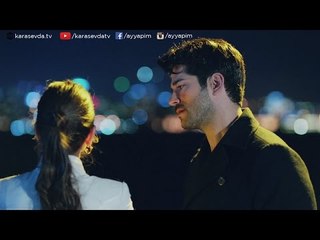 Kara Sevda 19.Bölüm | Her gece yıldızlara bak olur mu?