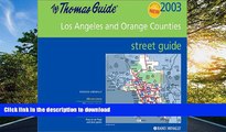 READ BOOK  Los Angeles/Orange Counties (Thomas Guide Los Angeles/Orange Counties Street Guide
