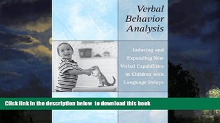 Best Price R. Douglas Greer Verbal Behavior Analysis: Inducing and Expanding New Verbal