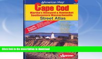READ  Cape Cod Ma Street Atlas: Martha s Vineyard   Nantucket Southeastern Massachusetts