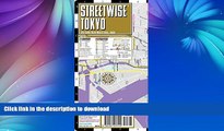 GET PDF  Streetwise Tokyo Map - Laminated City Center Street Map of Tokyo, Japan  PDF ONLINE