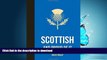 READ BOOK  Scottish and Proud of It FULL ONLINE