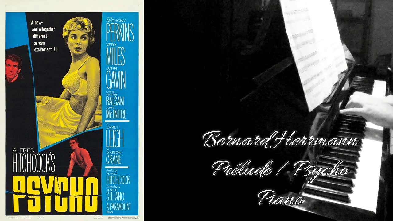 Alfred Hitchcock's Psycho - Themes for Piano - Bernard Herrmann