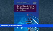 READ THE NEW BOOK Judicial Activism at the European Court of Justice Bruno De Witte [DOWNLOAD]