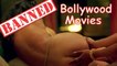 Top 10 BANNED Bollywood Movies in india