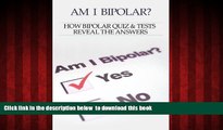 Audiobook Bipolar Disorder :Am I Bipolar ? How Bipolar Quiz   Tests Reveal The Answers Heather