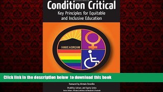 Audiobook Condition Critical-Key Principles for Equitable and Inclusive Education (Disability,