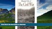 READ BOOK  Illustrated Atlas of The Civil War (Echoes of Glory) FULL ONLINE