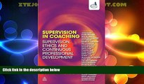 Best Price Supervision in Coaching: Supervision, Ethics and Continuous Professional Development
