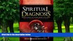 Audiobook Spiritual Diagnosis: Understanding the Mystery Behind Your Misery - Spiritual Warfare