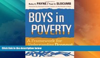 Price Boys in Poverty: A Framework for Understanding Dropout Ruby K. Payne For Kindle
