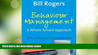 Best Price Behaviour Management: A Whole-School Approach Bill Rogers For Kindle