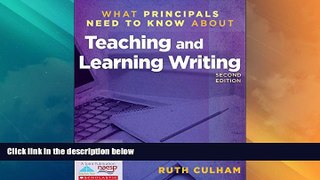 Best Price What Principals Need to Know About Teaching and Learning Writing Culham Ruth For Kindle