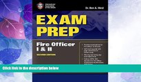 Best Price Exam Prep: Fire Officer I     II (Exam Prep (Jones   Bartlett Publishers)) Dr.  Ben
