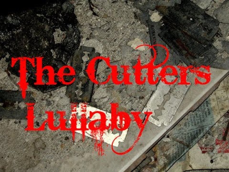 The Cutter's Lullaby