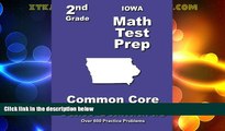 Best Price Iowa 2nd Grade Math Test Prep: Common Core State Standards Teachers  Treasures For Kindle