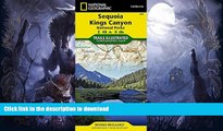 READ BOOK  Sequoia and Kings Canyon National Parks (National Geographic Trails Illustrated Map)