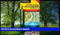 READ BOOK  Linville Gorge, Mount Mitchell [Pisgah National Forest] (National Geographic Trails