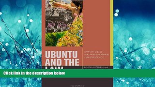 READ PDF [DOWNLOAD] uBuntu and the Law: African Ideals and Postapartheid Jurisprudence (Just