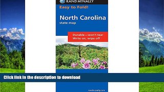 READ BOOK  Rand McNally Easy to Fold: North Carolina (Laminated) (Easyfinder S) FULL ONLINE