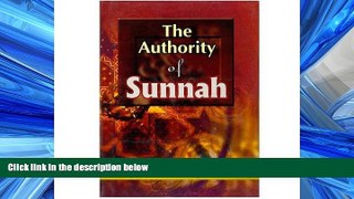 READ THE NEW BOOK The Authority of Sunnah Muhammad Taqi Usmani BOOOK ONLINE